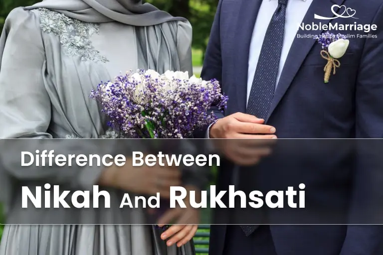 Difference Between Nikah and Rukhsati