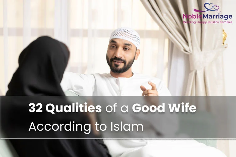 32 Qualities of a Good Wife