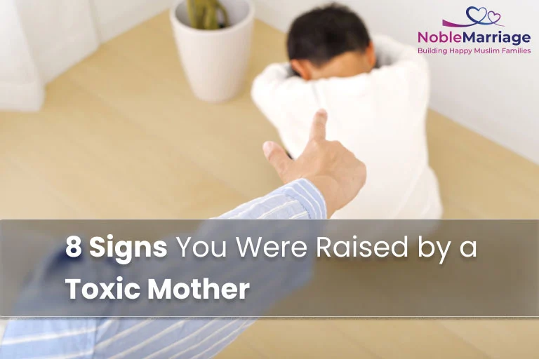 8 Signs You Were Raised by a Toxic Mother