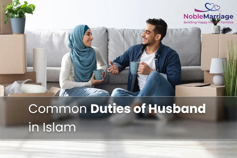 Common Duties of Husband in Islam