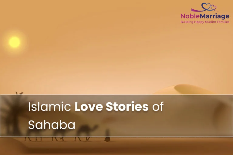 Islamic Love Stories of Sahaba