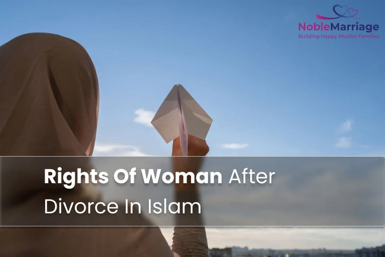 Rights Of Woman After Divorce In Islam