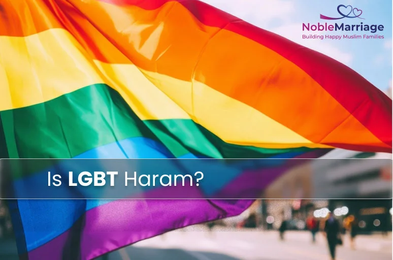 Is LGBT Haram?