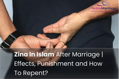 Zina In Islam After Marriage