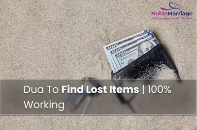 Dua To Find Lost Items