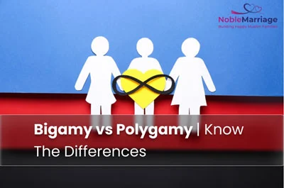 Bigamy Vs Polygamy