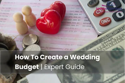 How To Create a Wedding Budget?