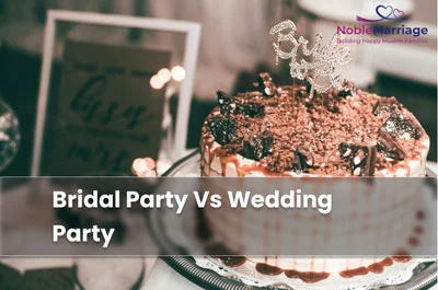 Bridal Party Vs Wedding Party