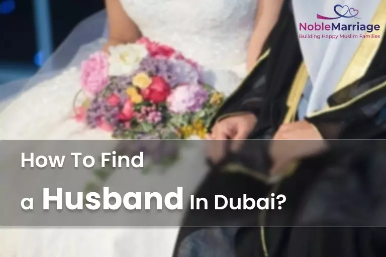 Expert Guide On How To Find a Husband In Dubai