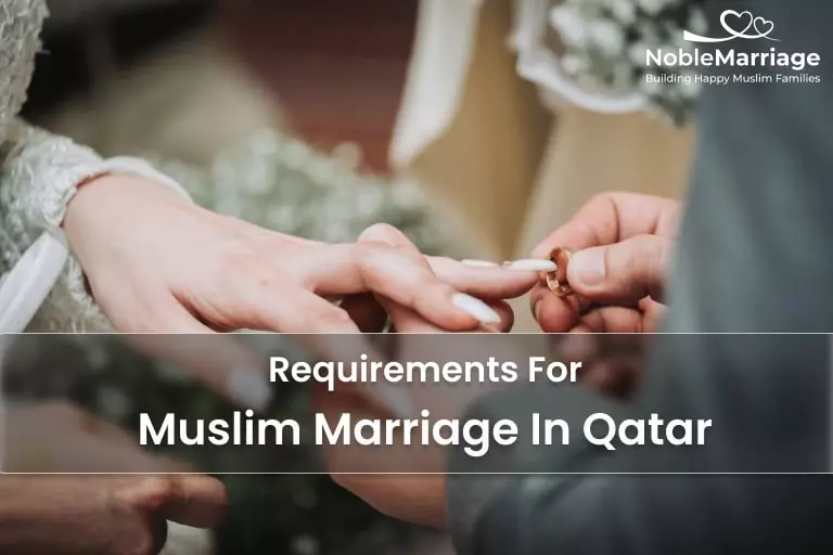 What Are The Requirements For Muslim Marriage In Qatar